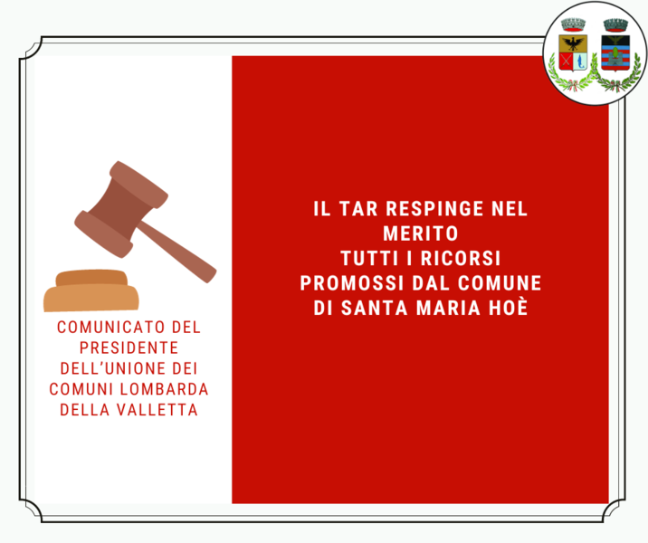 Il TAR respinge nel merito tutti i ricorsi promossi dal Comune di Santa Maria Hoè
